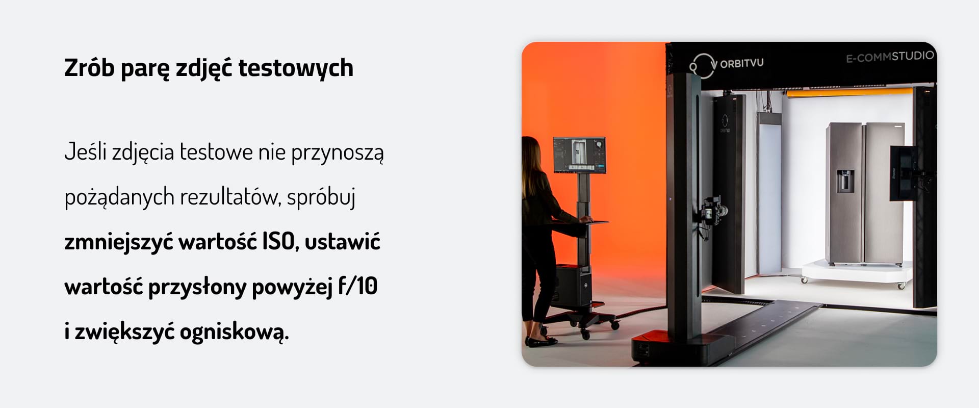 Zrób parę zdjęć testowych