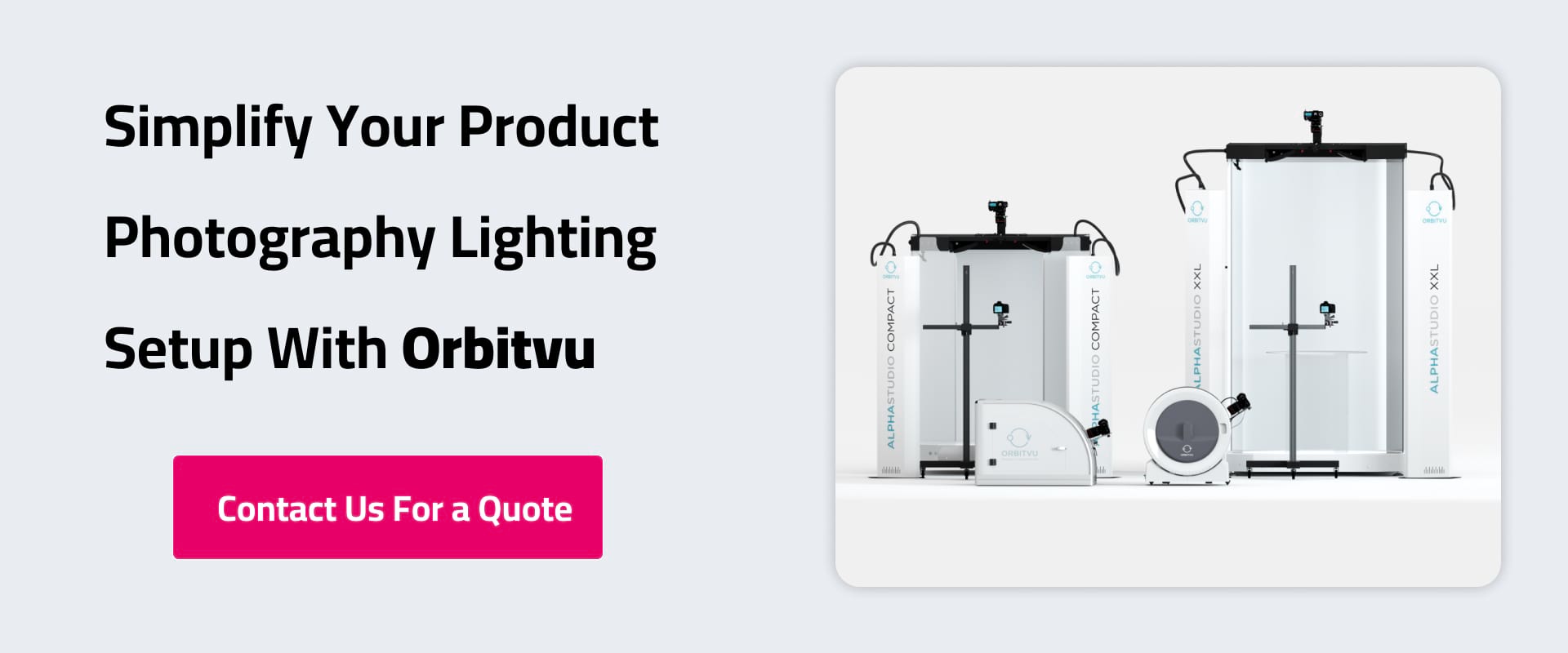 Simplify Your Product Photography Lighting Setup With Orbitvu