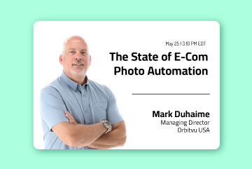 Mark Duhaime from the ORBITVU USA team will be presenting “The State of E-Com Photo Automation” at the Photo Studio Operations Conference in New York on May 25, 2023.